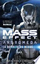 Télécharger le livre libro Mass Effect : Andromeda - La Révolte Du Nexus